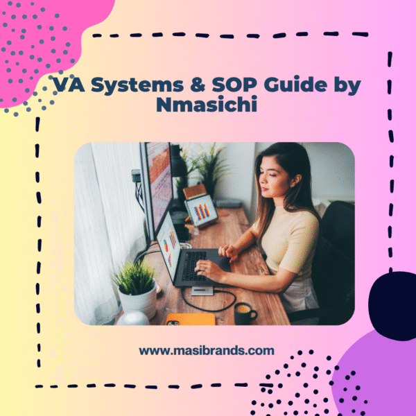 VA Systems & SOP Guide by Nmasichi